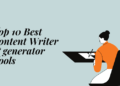 Top 10 AI Content Generator & Writer Tools in 2022