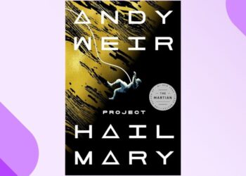 Read ‘Project Hail Mary’ Before the New Sci-Fi Movie Is Released in Theaters: Here’s How to Buy the Novel Online