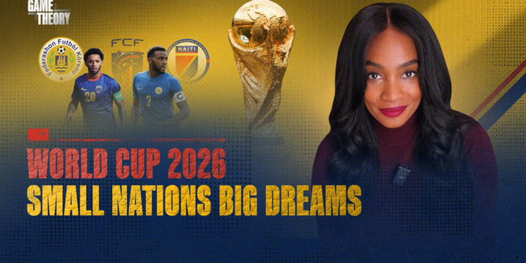 World Cup 2026: Small nations Big Dreams | Digital Series