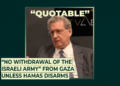 “No withdrawal of the Israeli army” from Gaza unless Hamas disarms | Gaza