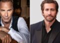 Kevin Costner, Jake Gyllenhaal Set for ‘Honeymoon With Harry’ Shoot